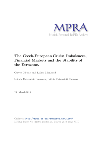 The Greek-European Crisis: Imbalances, Financial Markets and the