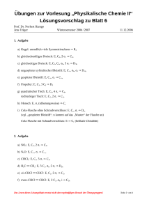 „Physikalische Chemie II“ Lösungsvorschlag zu Blatt 6