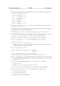 Diskrete Mathematik SS 2006 1. Übungsblatt 1. Es sei (G, ) eine