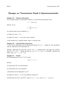 ¨Ubungen zur Theoretischen Physik II (Quantenmechanik)