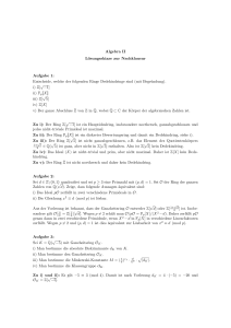 Algebra II Lösungsskizze zur Nachklausur Aufgabe 1: Entscheide