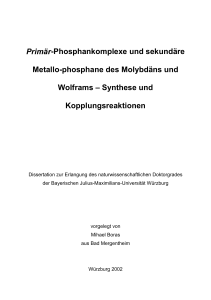 Primär-Phosphankomplexe und sekundäre