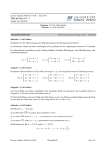 Lineare Algebra/Mathe für Inf B • SoSe 2016 Abgabe