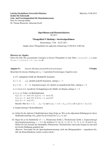 Algorithmen und Datenstrukturen ¨Ubungsblatt 9: Hashing +