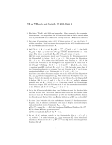 UE zu WTheorie und Statistik, SS 2015, Blatt 6 1. Ein fairer Würfel