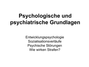 Psychologische und psychiatrische Grundlagen