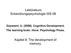 Goswami, U. (2008). Cognitive Development. The learning brain. Hove