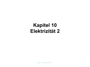 Kapitel 10 Elektrizität 2