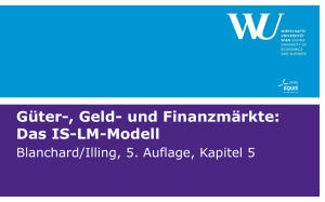 Güter-, Geld- und Finanzmärkte: Das IS