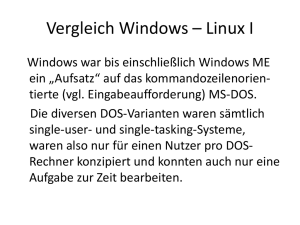 Vergleich Windows * Linux I