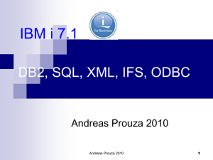 DB2, SQL, XML, IFS, ODBC