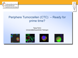 Periphere Tumorzellen – ready for prime time?