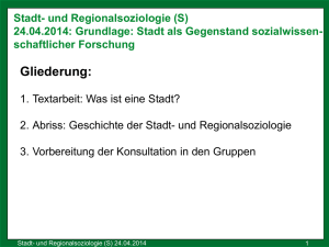 Stadt- und Regionalsoziologie (S) 24.04.2014
