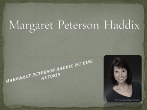 Margaret Peterson Haddix ist eine Autorin