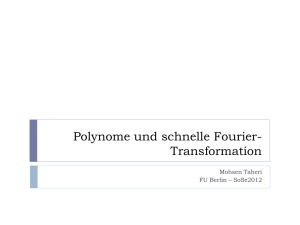 Polynome und schnelle Fourier