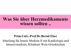 Herzmedikamente - Univ. Prof. Dr. Bernd Eber