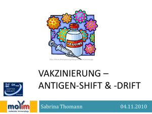 Vakzinierung – Antigen-Shift &