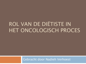 Rol van de diëtiste in het oncologisch proces