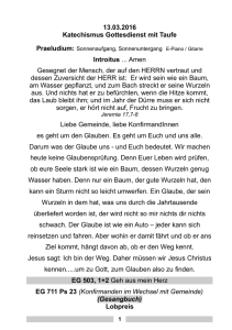 13.03.2016 Katechismus Gottesdienst mit Taufe Introitus Amen