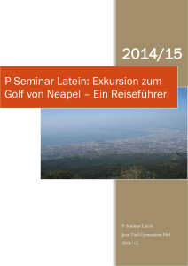 P-Seminar Latein: Exkursion zum Golf von Neapel – Ein Reiseführer