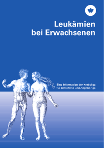 Leukämie bei Erwachsenen – Eine Information der Krebsliga