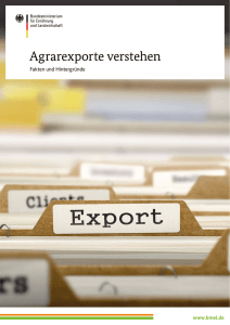 Agrarexporte verstehen – Fakten und Hintergründe