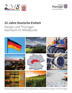 25 Jahre Deutsche Einheit – Hessen und Thüringen Nachbarn im