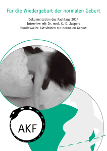 F&uuml;r die Wiedergeburt der normalen Geburt