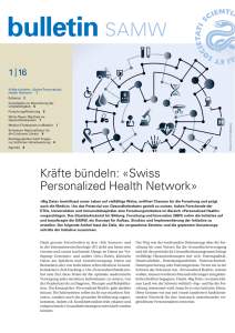 Kräfte bündeln: «Swiss Personalized Health Network»