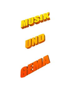 GEMA und Musik Abhandlung
