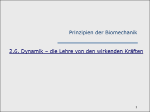 2.6. Dynamik – die Lehre von den wirkenden Kräften