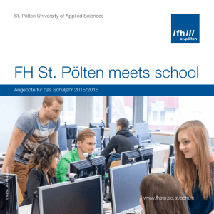 FH St. Pölten meets school - Fachhochschule St. Pölten