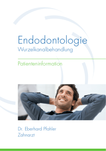 Endodontologie - Dr. Eberhard Pfahler