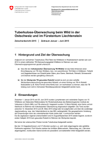 Tuberkulose-Überwachung beim Wild in der Ostschweiz und