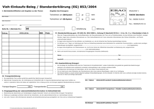 Vieh-Einkaufs-Beleg / Standarderklärung (EG) 853/2004