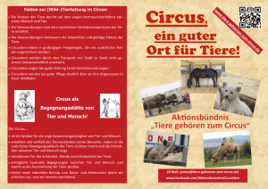 Circus als Begegnungsstätte von Tier und Mensch!