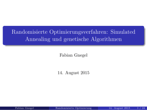 Randomisierte Optimierungsverfahren: Simulated Annealing und