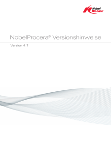 NobelProcera Release Notes 4.7