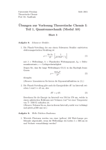Übungen zur Vorlesung Theoretische Chemie I: Teil 1