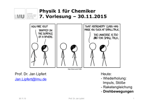 Physik 1 für Chemiker 7. Vorlesung – 30.11.2015