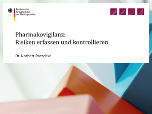 Pharmakovigilanz: Risiken erfassen und kontrollieren