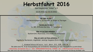Herbstfahrt 2016 Sportanglerklub “Anker“ e.V. 01.10.2016 bis 03.10