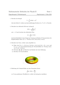 Mathematische Methoden der Physik II Serie 1
