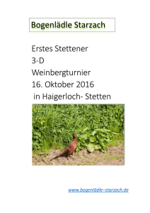 Erstes Stettener 3-D Weinbergturnier 16. Oktober 2016 in