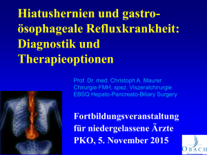 Hiatushernien und gastro- ösophageale Refluxkrankheit: Diagnostik