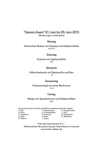 "Stamm-Essen" 01. Juni bis 05. Juni 2015