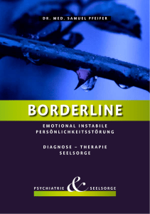 Borderline - emotional instabile Persönlichkeitsstörung
