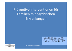 Präventive Interventionen für Familien mit psychischen Erkrankungen