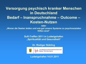 Versorgung psychisch kranker Menschen in Deutschland. Bedarf