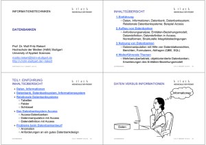 DATENBANKEN INHALTSÜBERSICHT TEIL1: EINFÜHRUNG